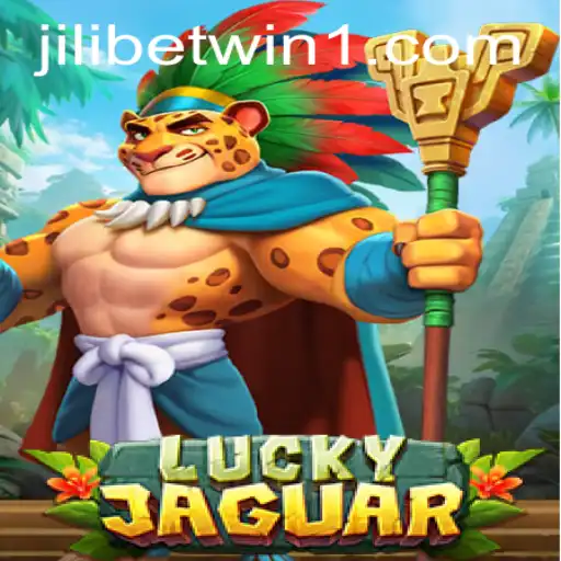 Exploring the Thrills of LuckyJaguar and the Impact of Jilibetwin